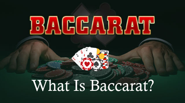 What Is Baccarat? - Everything You Need to Know About Baccarat